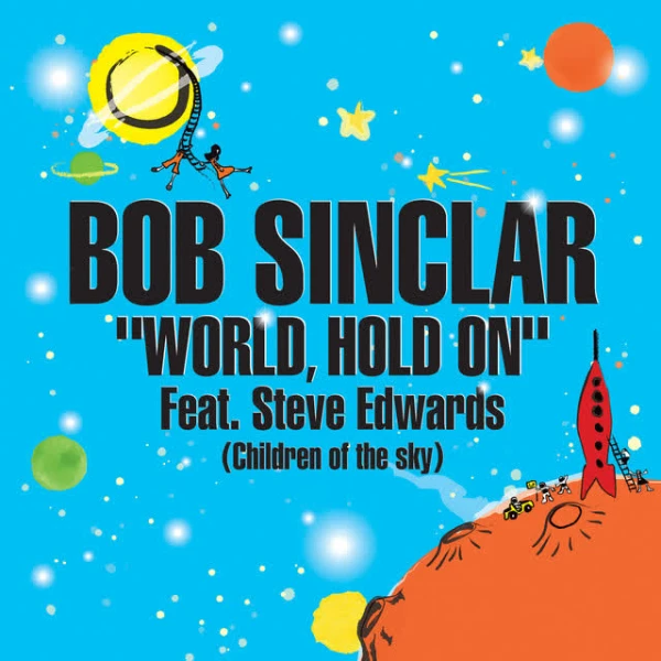 World Hold On (Children of the Sky) [Radio Edit]