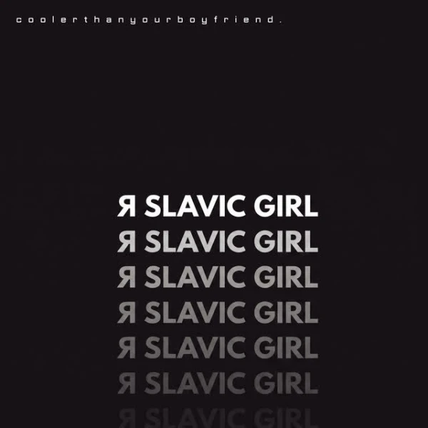 Я SLAVIC GIRL