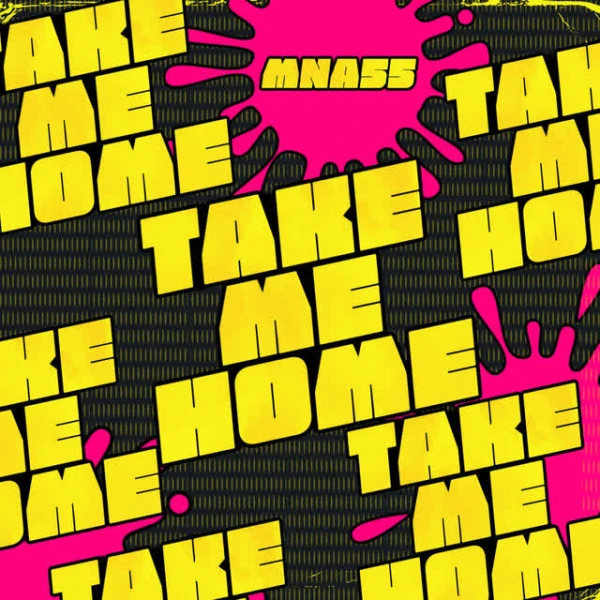 TAKE ME HOME