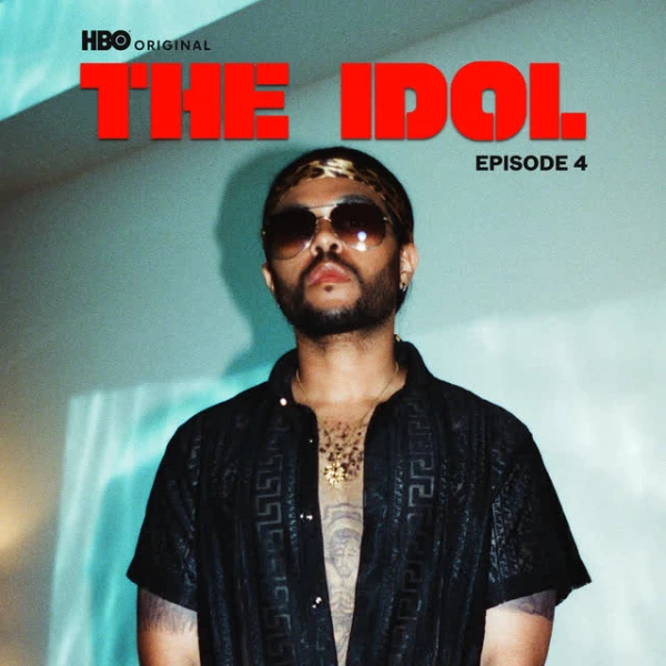 The Idol Episode 4 (Music from the HBO Original Se